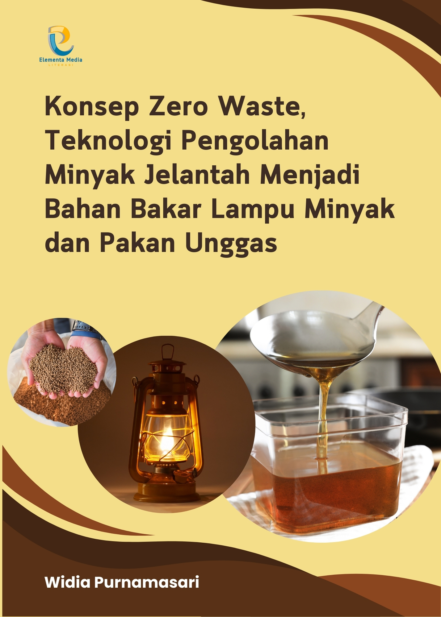 Konsep Zero Waste, Teknologi Pengolahan Minyak Jelantah Menjadi Bahan Bakar Lampu Minyak dan Pakan Unggas